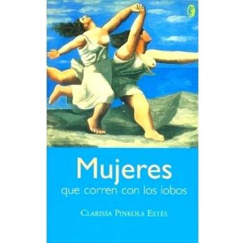 Mujeres Que Corren Con Los Lobos