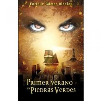 Primer verano en Piedras Verdes: Libro juvenil de Aventuras, Suspense y Fantasía