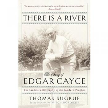 There Is A River: The Story of Edgar Cayce