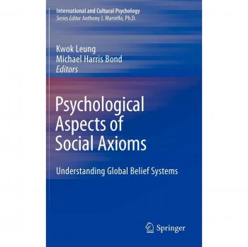 Psychological Aspects of Social Axioms: Insights into Human Behavior and Beliefs