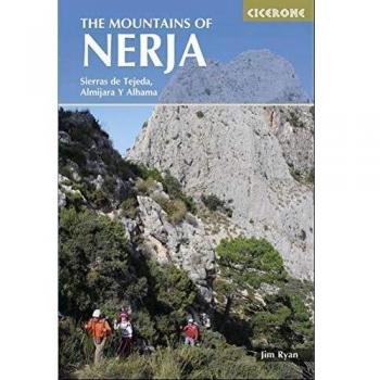 Guía excursionista de las Montañas de Nerja: Sierras de Tejeda, Almijara y Alhama