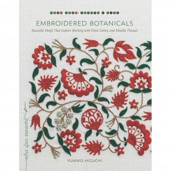 Embroidered Botanicals: Beautiful Motifs That Explore Stitching with Wool, Cotton, and Metalic Threads
