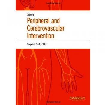 Guide to Peripheral and Cerebrovascular Intervention