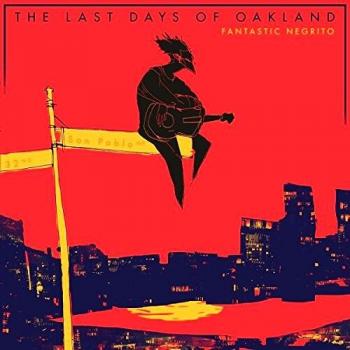 The Last Days Of Oakland