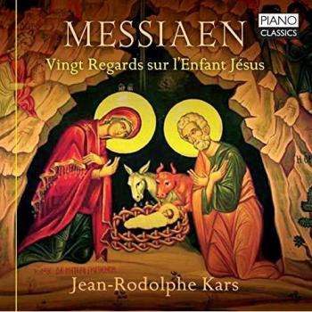 Messiaen: Vingt Regards sur lEnfant Jésus