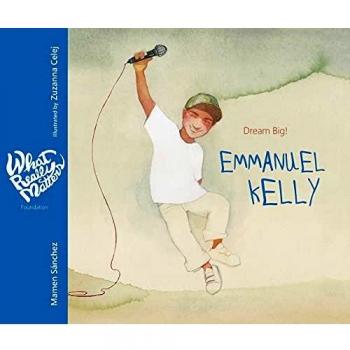Emmanuel Kelly: Dream Big!