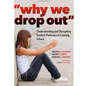 Why We Drop Out: Understanding and Disrupting Student Pathways to Leaving School
