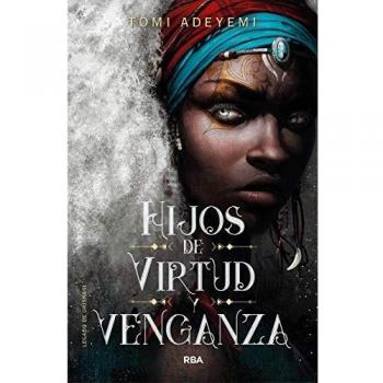 Hijos de virtud y venganza