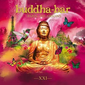 Buddha Bar XXI: Paris Origins Compilation Album