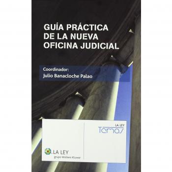 Guía práctica de la nueva oficina judicial