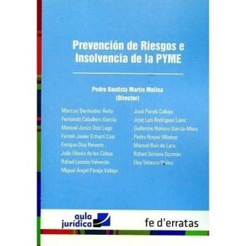 Prevención de Riesgos e Insolvencia de la PYM: I Congreso