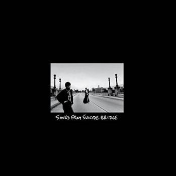 Songs from the suicide bridge cd