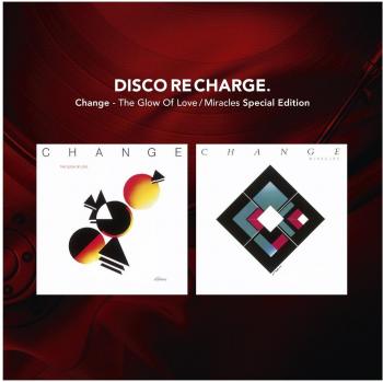 Disco Recharge: The Glow Of Love/Miracles - Special Edition
