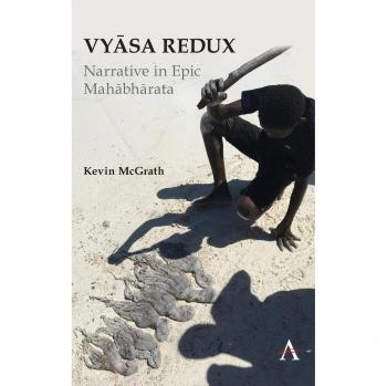Vyasa Redux: Narrativa Épica en el Mahabharata (Estudios Anthem en Literatura, Estética y Cultura del Sur de Asia)