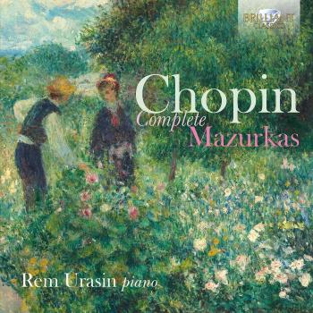 CHOPIN: Complete Mazurkas