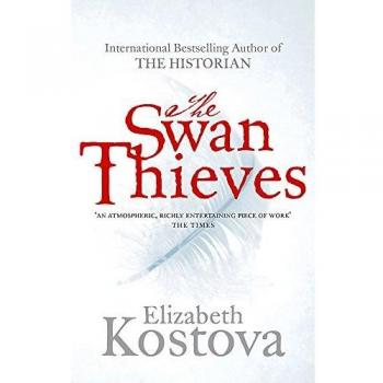 Los Ladrones de Cisnes - Novela de Elizabeth Kostova