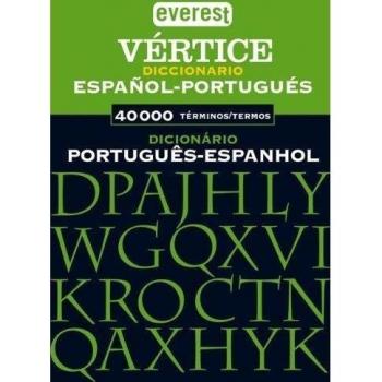 Diccionario Vértice Portugués-Español, Dicionário Espanhol-Portugués: Spanish-Portuguese & Portuguese-Spanish Dictionary