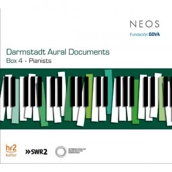 Darmstadt Aural Documents: Box 4 - Pianists