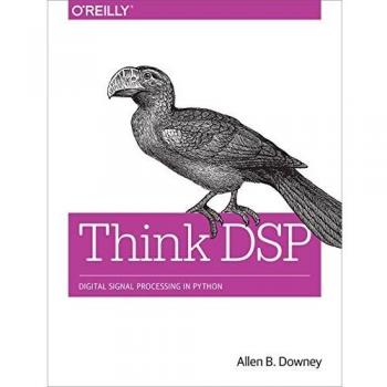 Think DSP: Digital Signal Processing in Python
