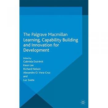 Learning, Capability Building and Innovation for Development