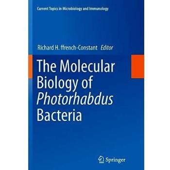 The Molecular Biology of Photorhabdus Bacteria: 402