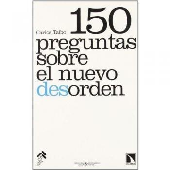 150 Preguntas Sobre El Nuevo Deso - Taibo Carlos