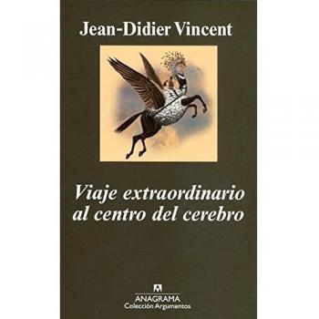 Viaje extraordinario al centro del cerebro