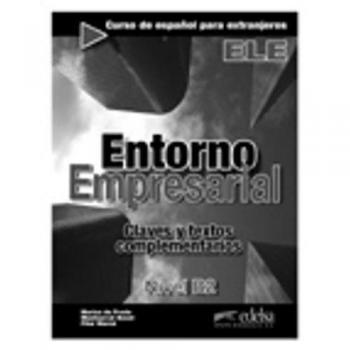 Entorno empresarial, B2. Textos complementarios y claves