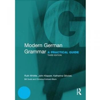 Modern German Grammar: A Practical Guide