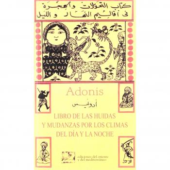 Libro De Las Huidas Y Mudanzas