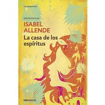 La casa de los espíritus - Isabel Allende