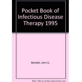 Pocket Book of Infectious Disease Therapy 1995