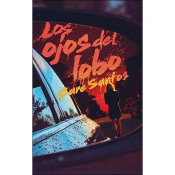 Los ojos del lobo - Care Santos Torres