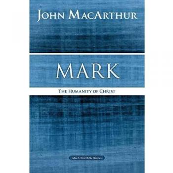 The Humanity of Christ: MacArthur Bible Study Guide