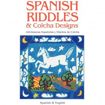 SPANISH RIDDLES & COLCHA DESIGNS