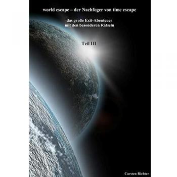 Escape Mundial - El Sucesor de Escape Temporal: La Gran Aventura de Escape con Enigmas Especiales (Tapa Blanda)