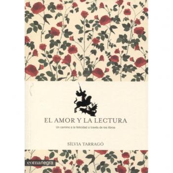 El amor y la lectura - Tarragó Castrillón, Sílvia
