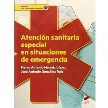 Atención sanitaria especial en situaciones de emergencia