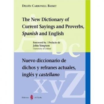 Nuevo dicc.de dichos y refranes actuales. ingespspaeng