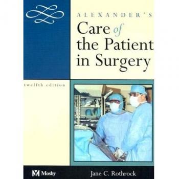 Alexander's Care of the Patient in Surgery