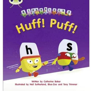 Libro Bug Club Fonética - Fase 2 Unidad 5: Alphablocks Huff! Puff!