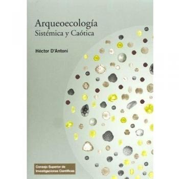 Arqueoecología sistémica y caótica: 41
