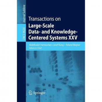 Transactions on Large-Scale Data- and Knowledge-Centered Systems XXV: 9620