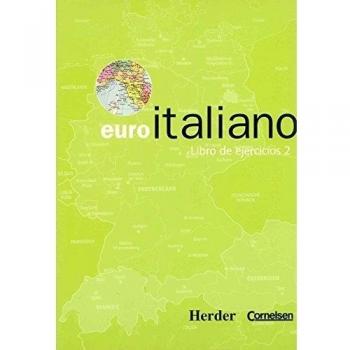 Euro Italiano.Libro De Ejercicios 2.