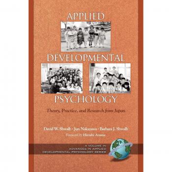 Applied Developmental Psychology: Theory, Practice, and Research from Japan (Paperback)