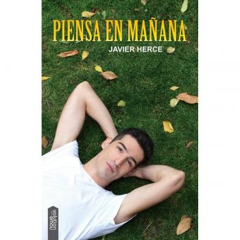Piensa en mañana