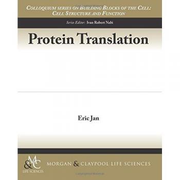 Traducción de Proteínas (Conferencias Colloquium sobre los Componentes Básicos de la Célula) - Edición en Tapa Blanda