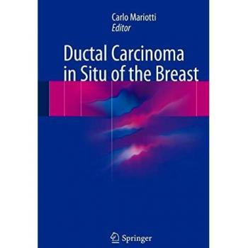 Ductal Carcinoma in Situ of the Breast