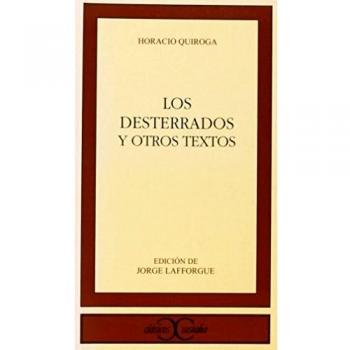 Los desterrados y otros textos - Clásicos de Castalia (C/C.)