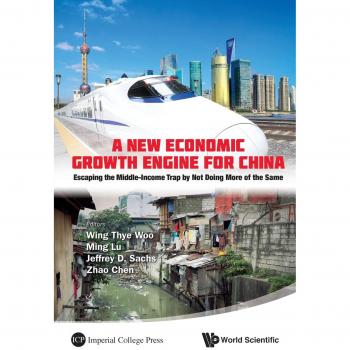World Scientific China Economic Growth Strategy: Overcoming the Middle-Income Trap